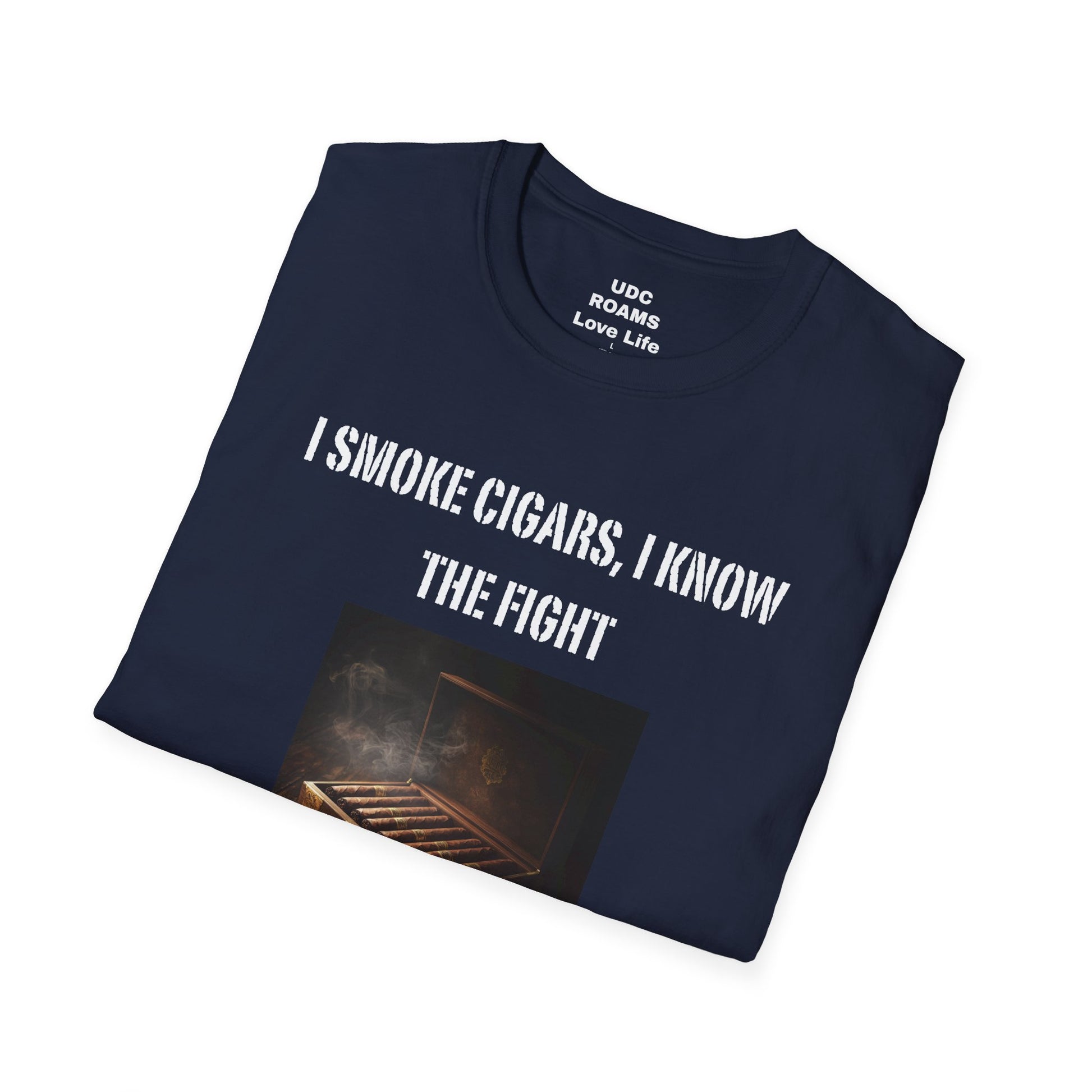 I Smoke Cigars, I Know the Fight That's What I Do | Men's T-shirt, Cigar theme, cigar lover, Men's Cigar Gift, Custom, gifts for him
